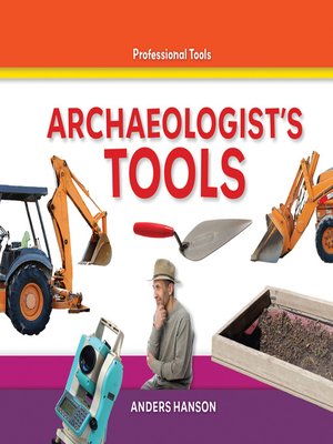cover image of Archaeologist's Tools